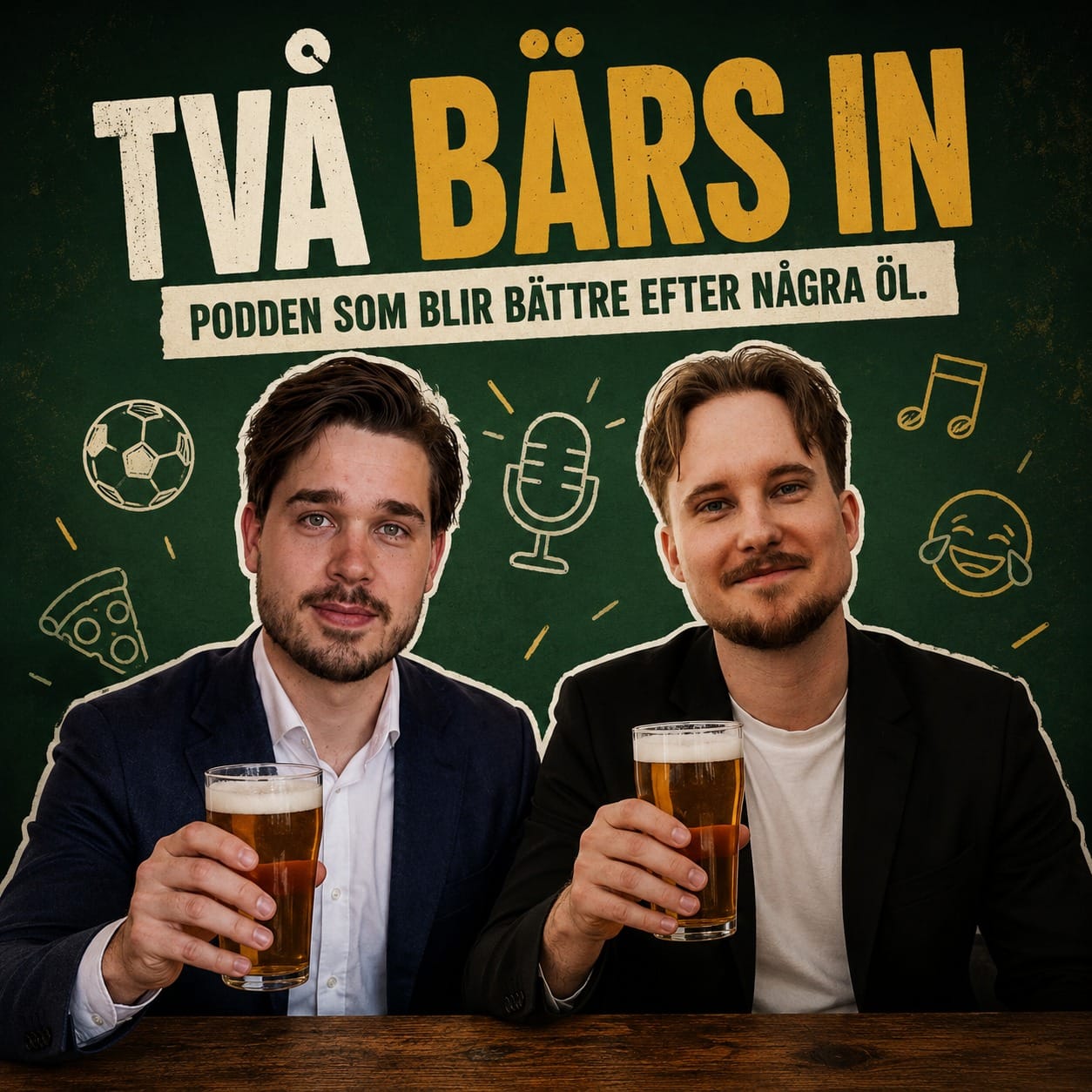 Omslaget till podden Två Bärs In: Samuel och Erik skålar framför en krittavla